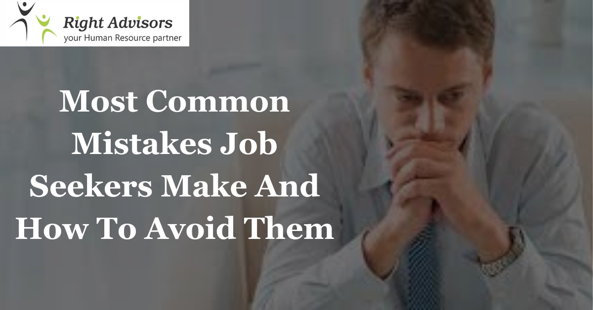 Mistake Job-Seekers Should Avoid